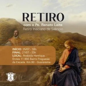 Retiro Inaciano de silêncio com Padre Renato Leite