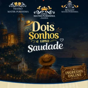Apresentação Junina: Dois sonhos e uma saudade